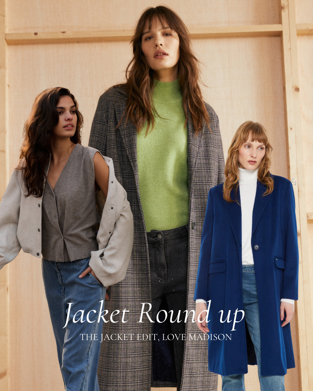 Jacket Round-Up The Madison Edit